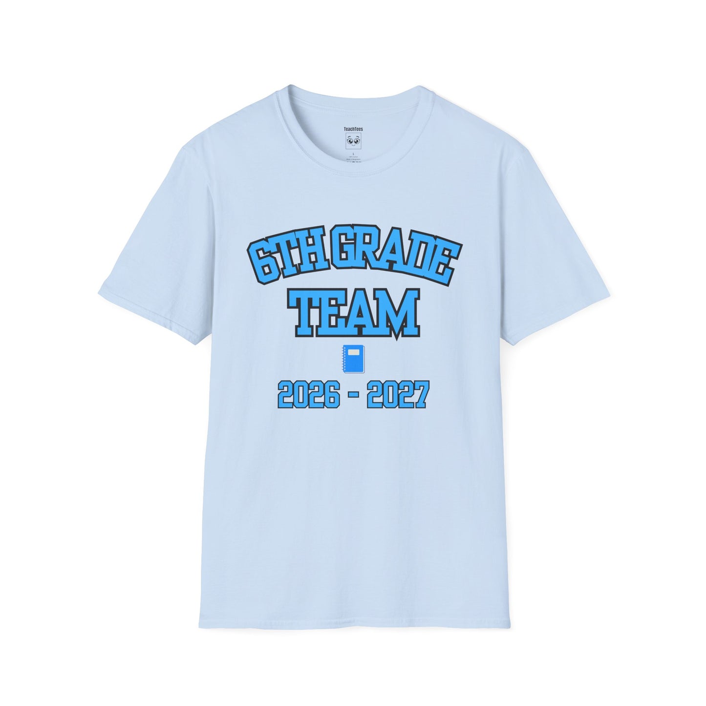 6th Grade Team 2026–2027 Blue Tee