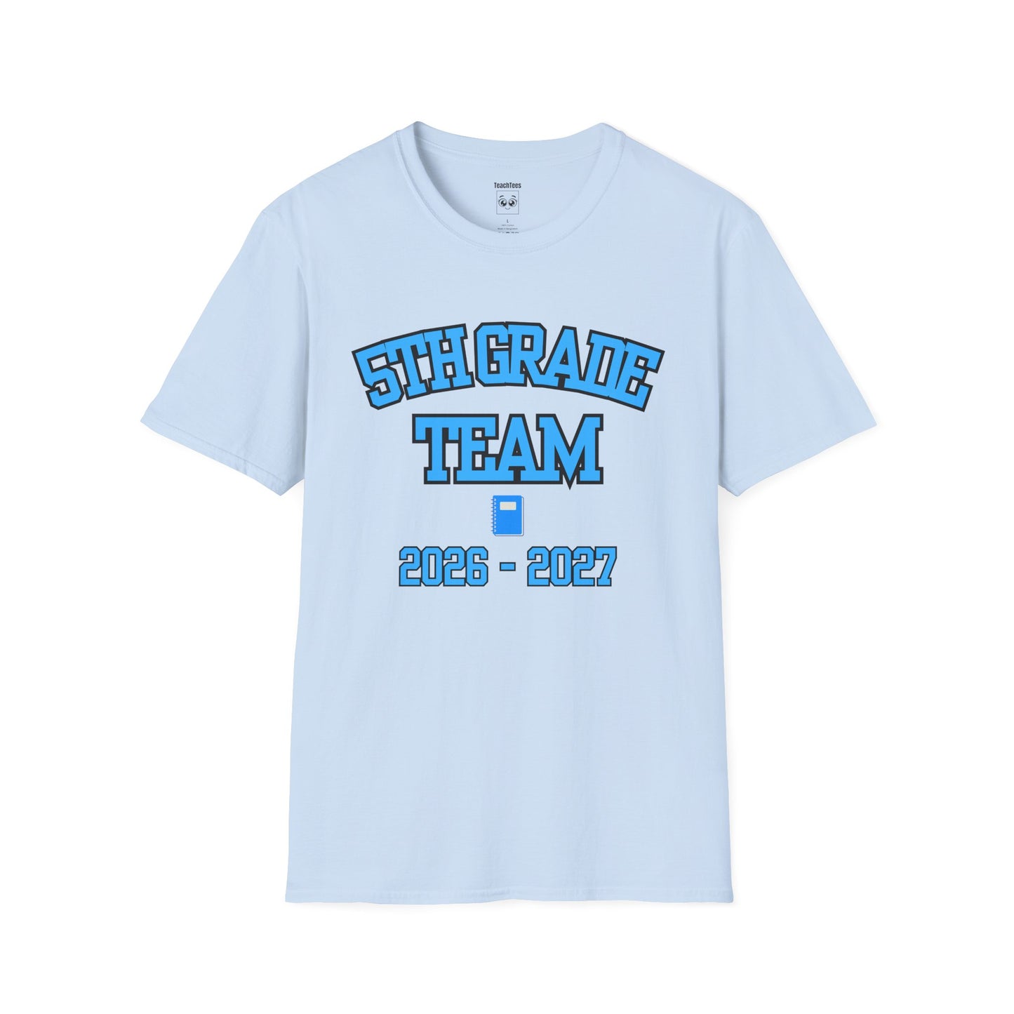 5th Grade Team 2026–2027 Blue Tee
