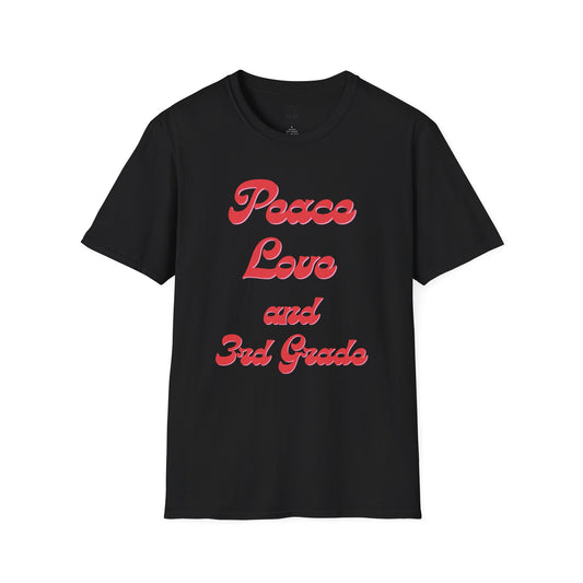 Peace Love and 3rd Grade Tee