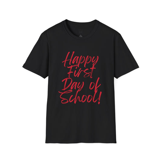 Happy First Day of School Red Expo T‑Shirt