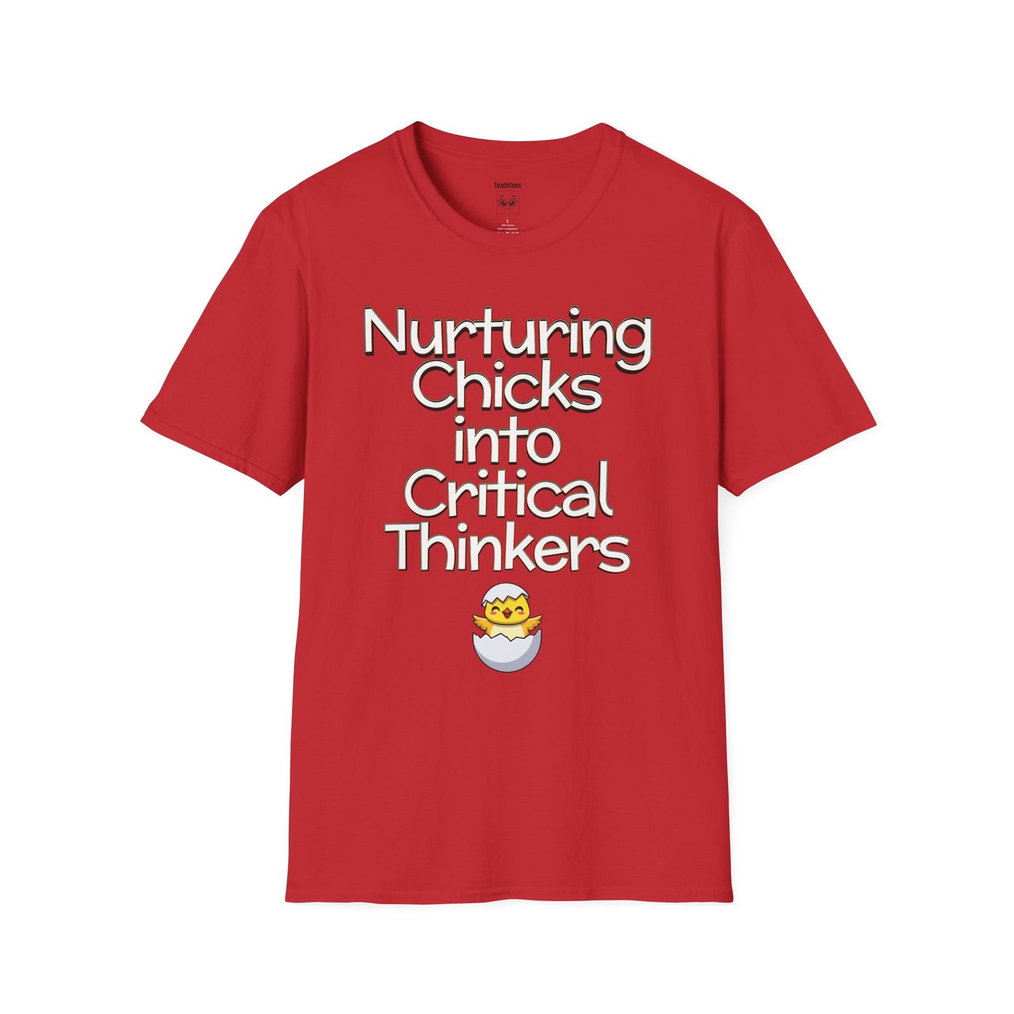 Nurturing Chicks into Critical Thinkers Tee