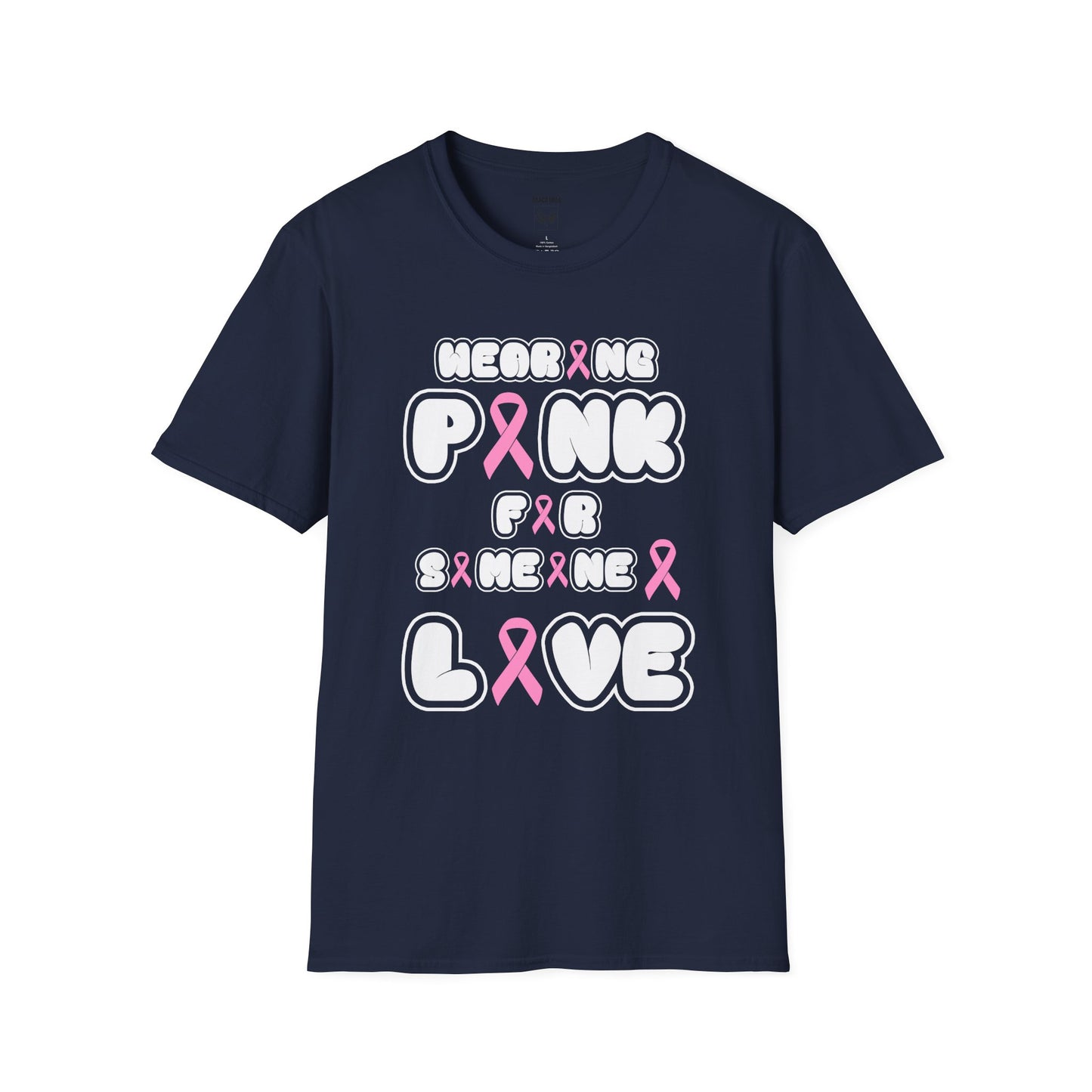 Wearing Pink for Someone I Love Tee