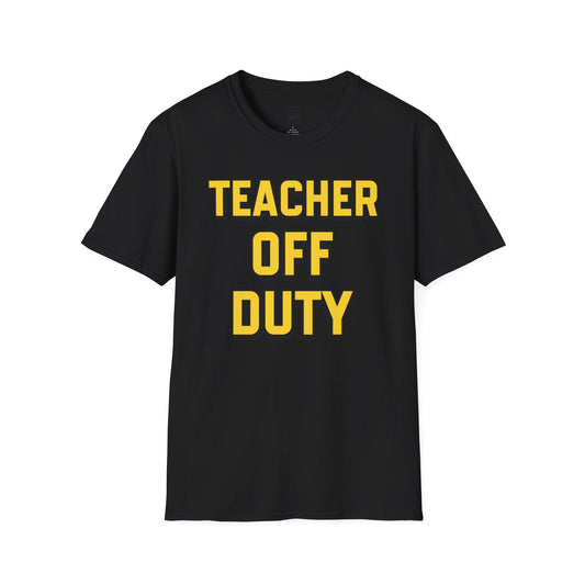 Teacher Off Duty Yellow Tee