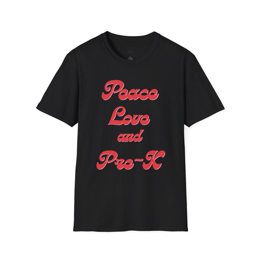 Peace Love and Pre-K Tee
