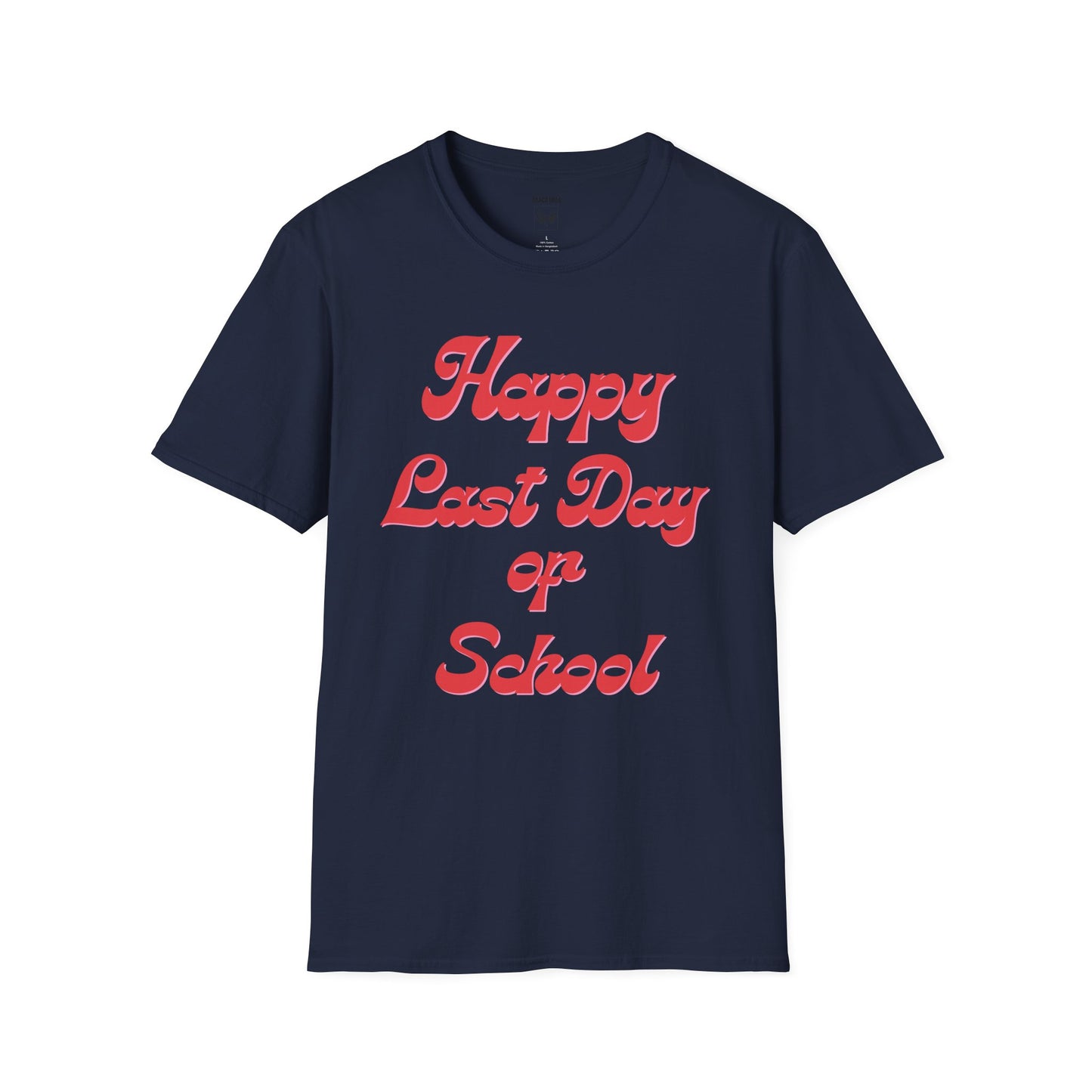 Happy Last Day of School Red Tee