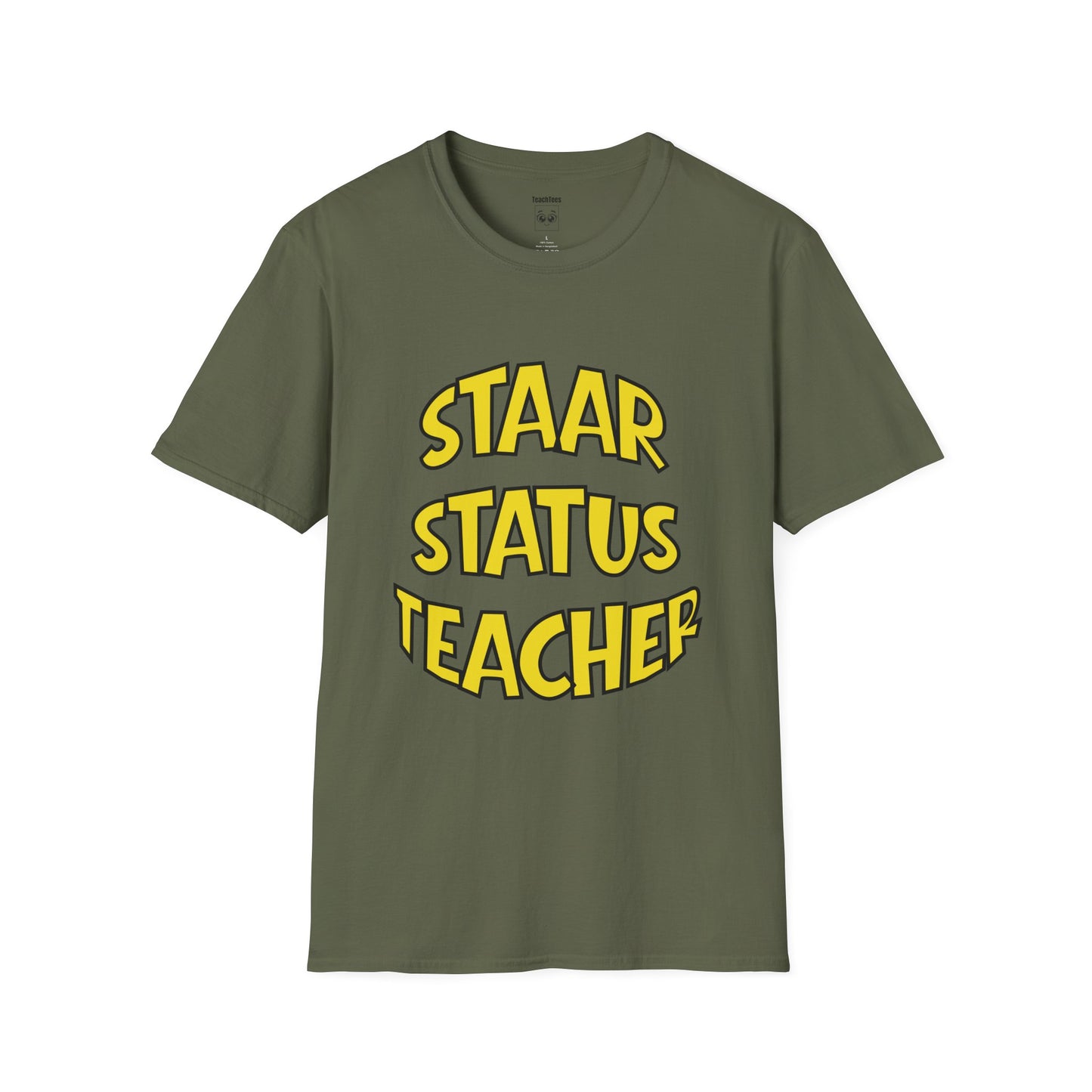 STAAR Status Teacher Tee