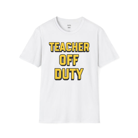 Teacher Off Duty Yellow Tee