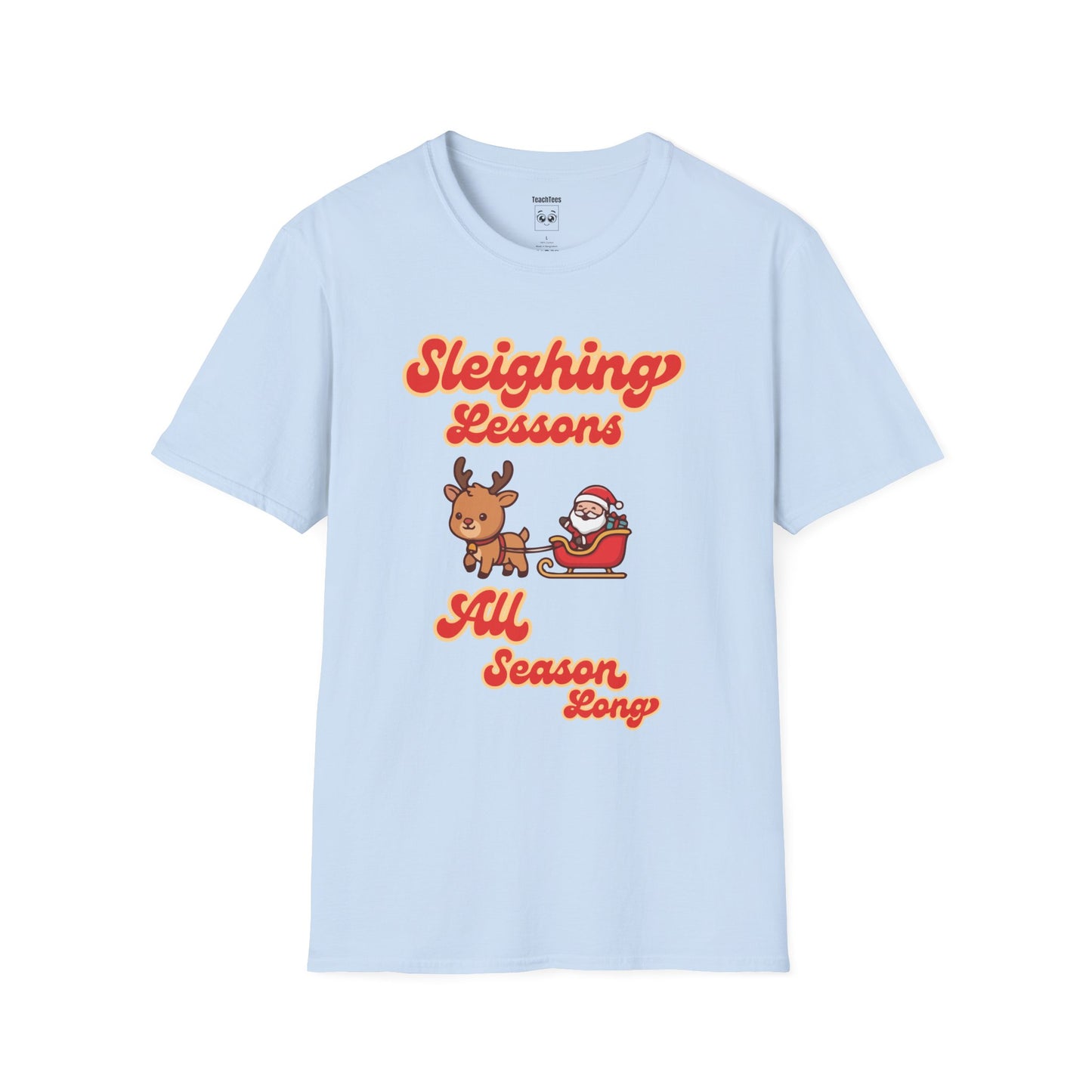 Sleighing Lessons All Season Long Tee