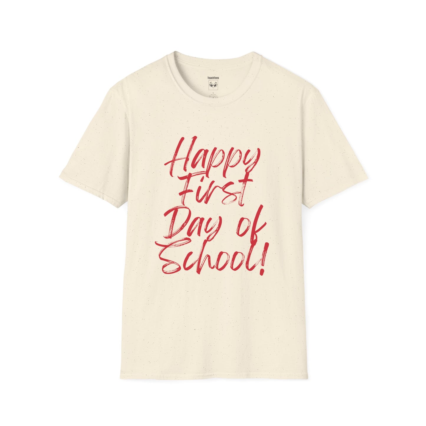Happy First Day of School Red Expo T‑Shirt