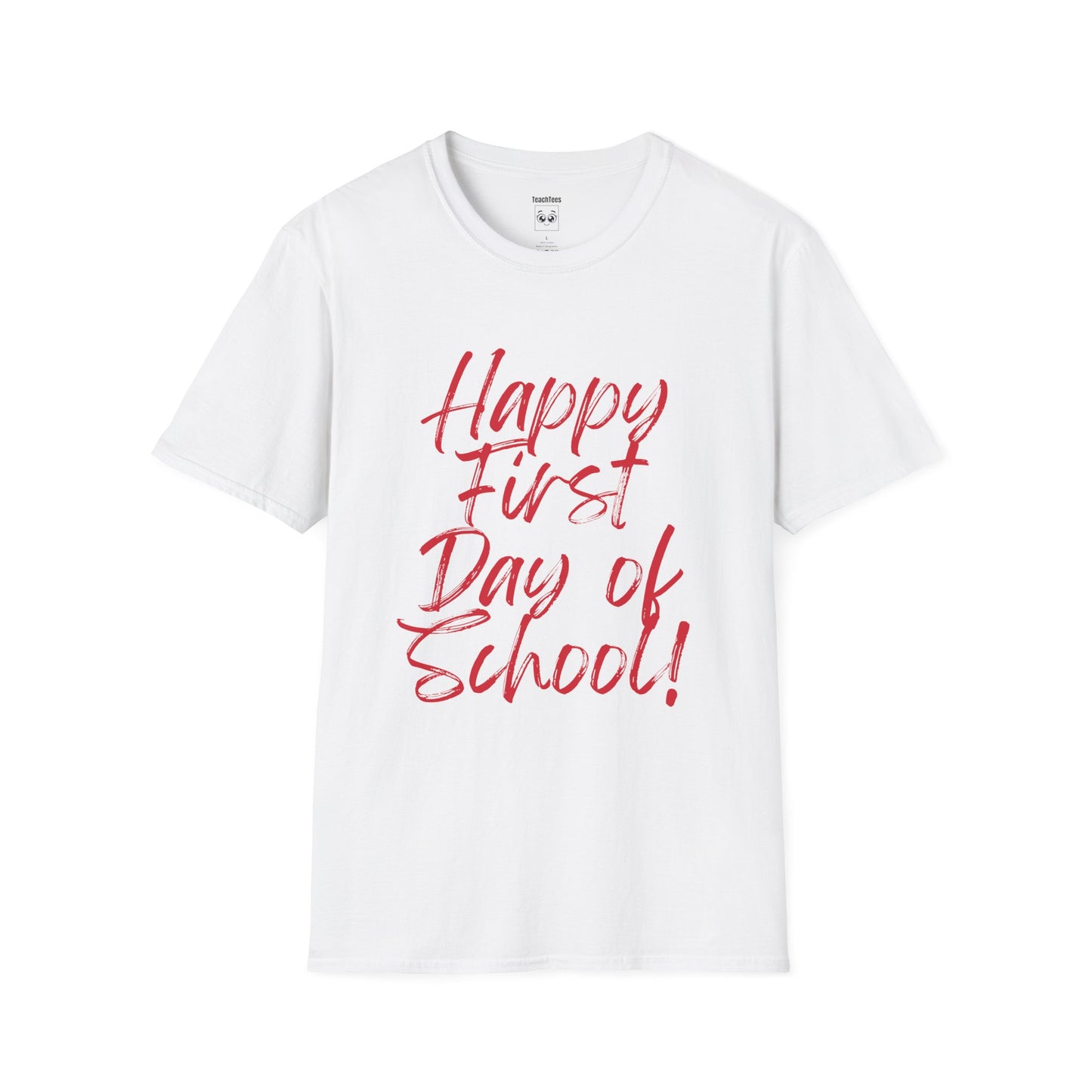 Happy First Day of School Red Expo T‑Shirt