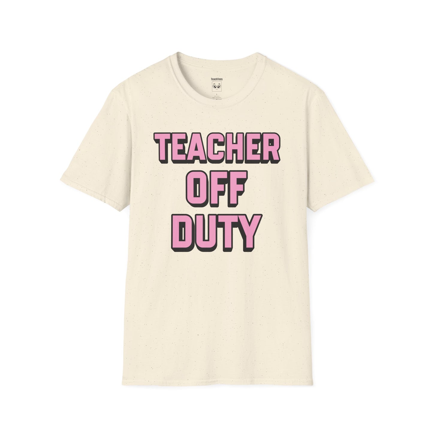 Teacher Off Duty T-Shirt Pink Tee