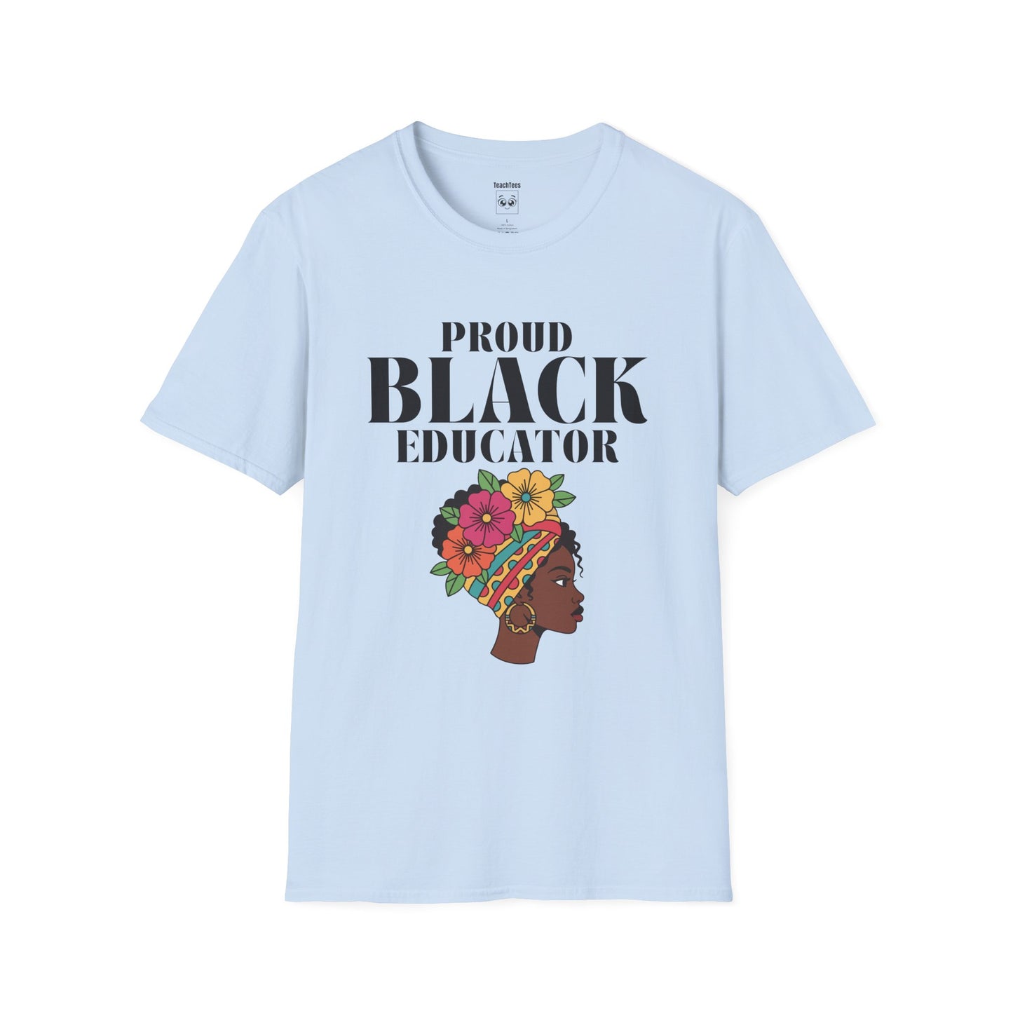 Proud Black Educator Light Tee 1