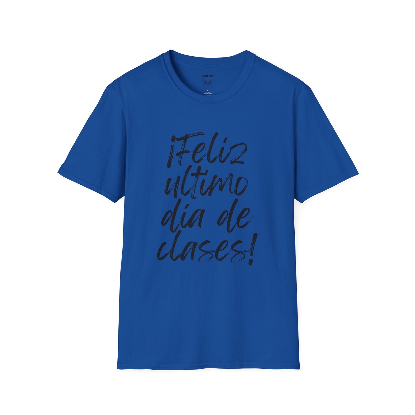 "¡Feliz último día de clases!" Expo Tee