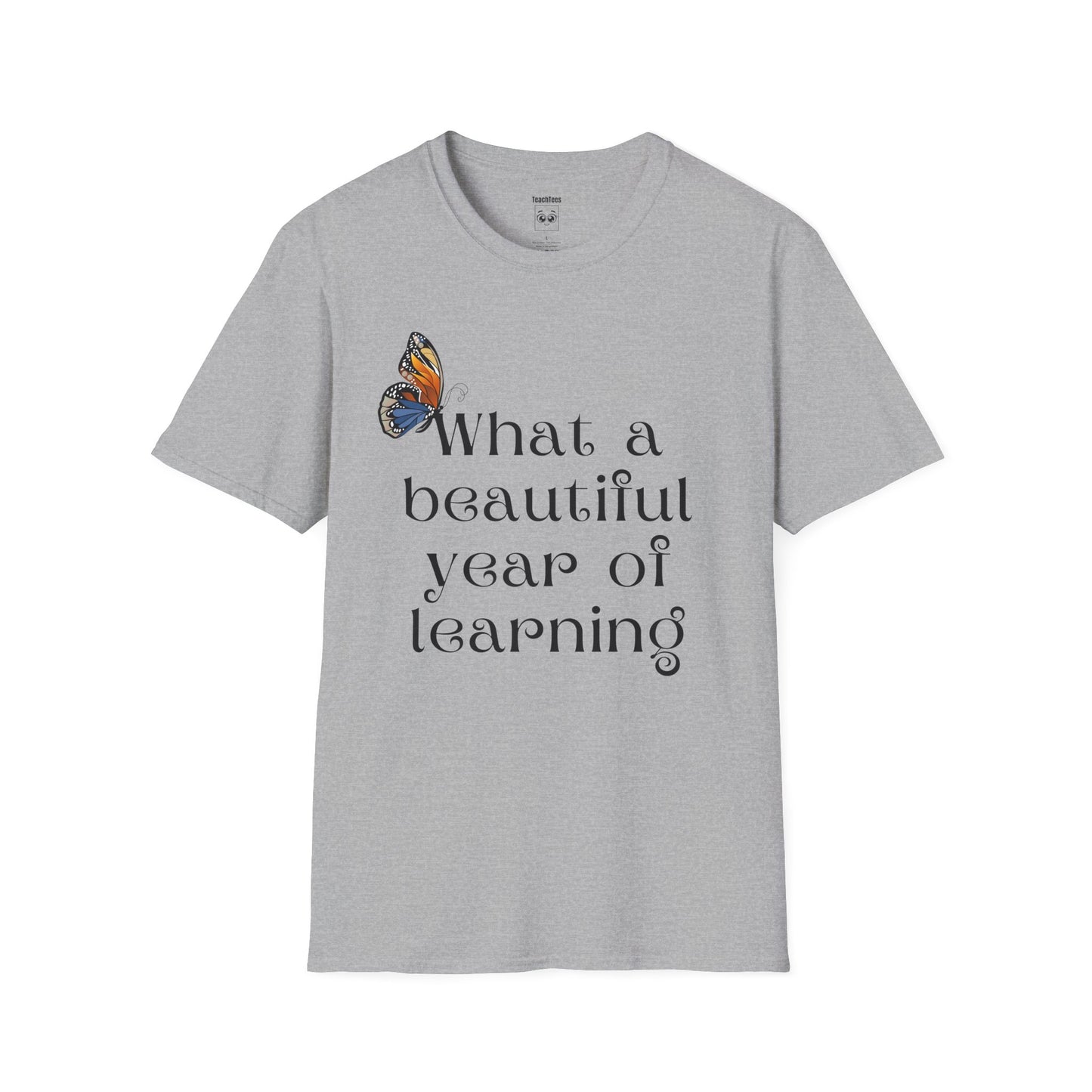 What a Beautiful Year of Learning Tee