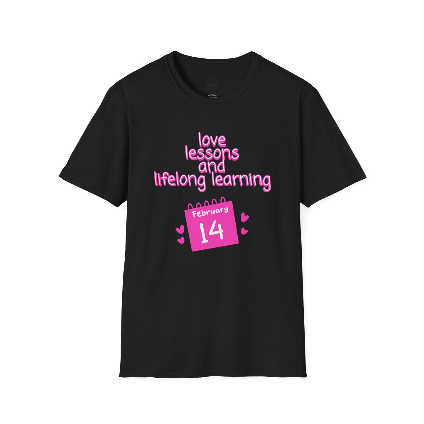 Love Lessons and Lifelong Learning Tee