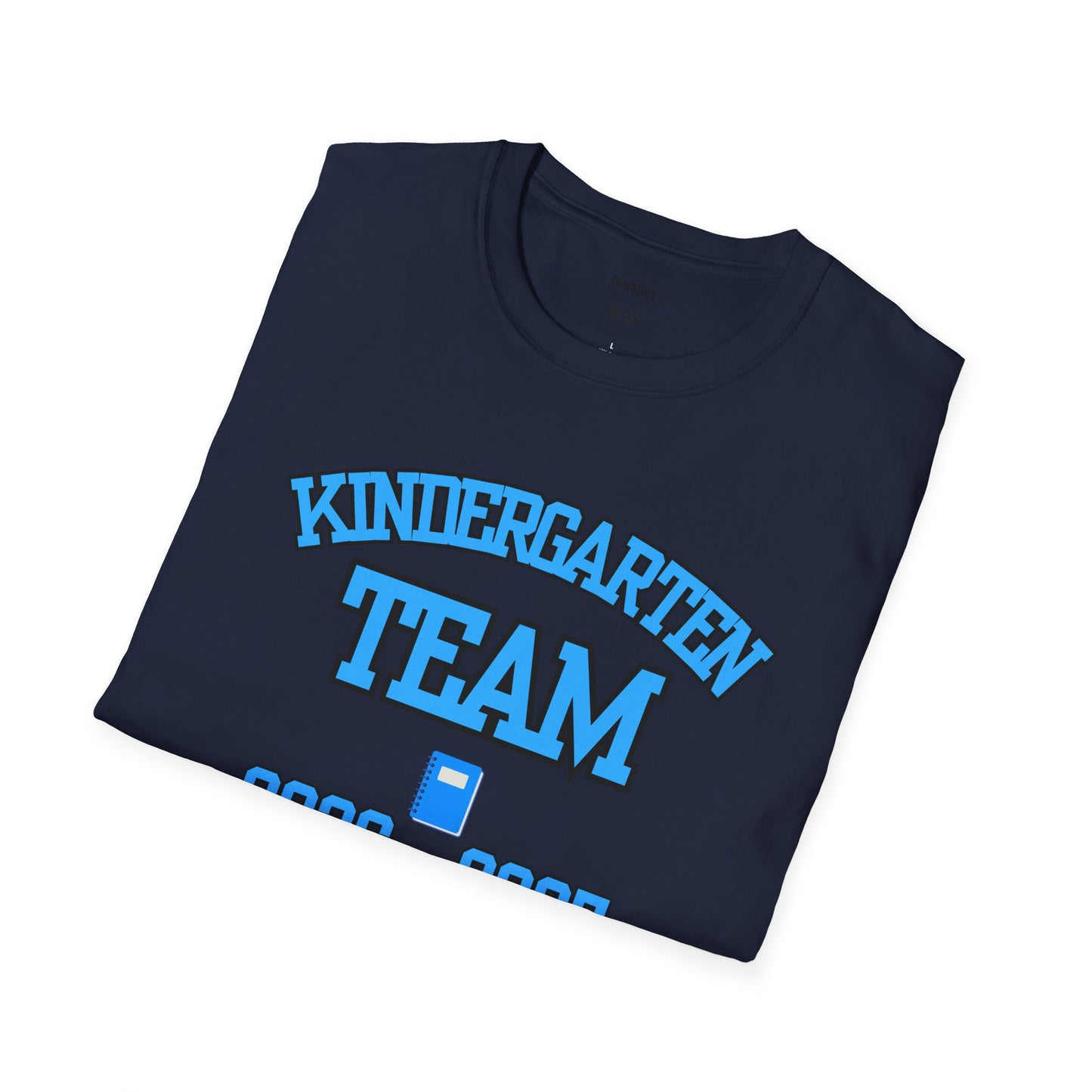 Kindergarten Team 2026–2027 Blue Tee