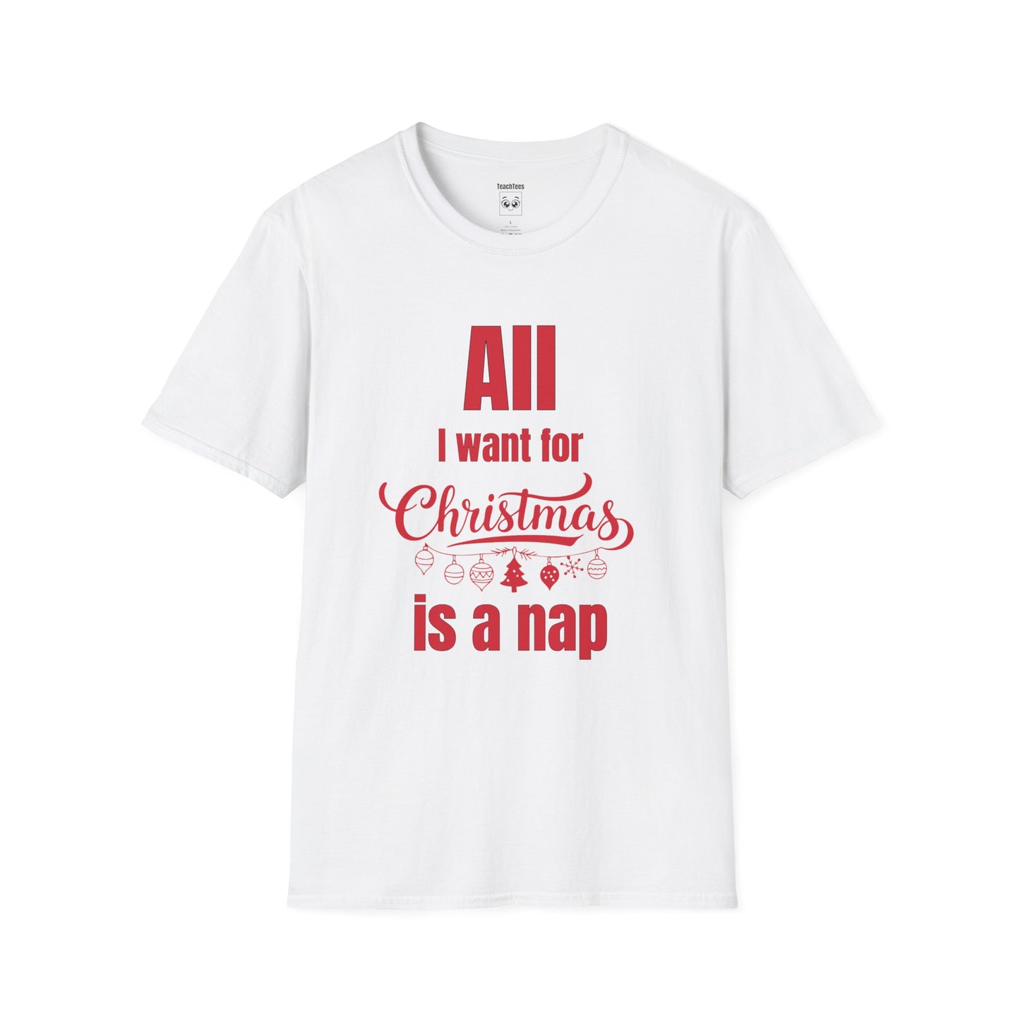 All I Want for Christmas Is a Nap Tee