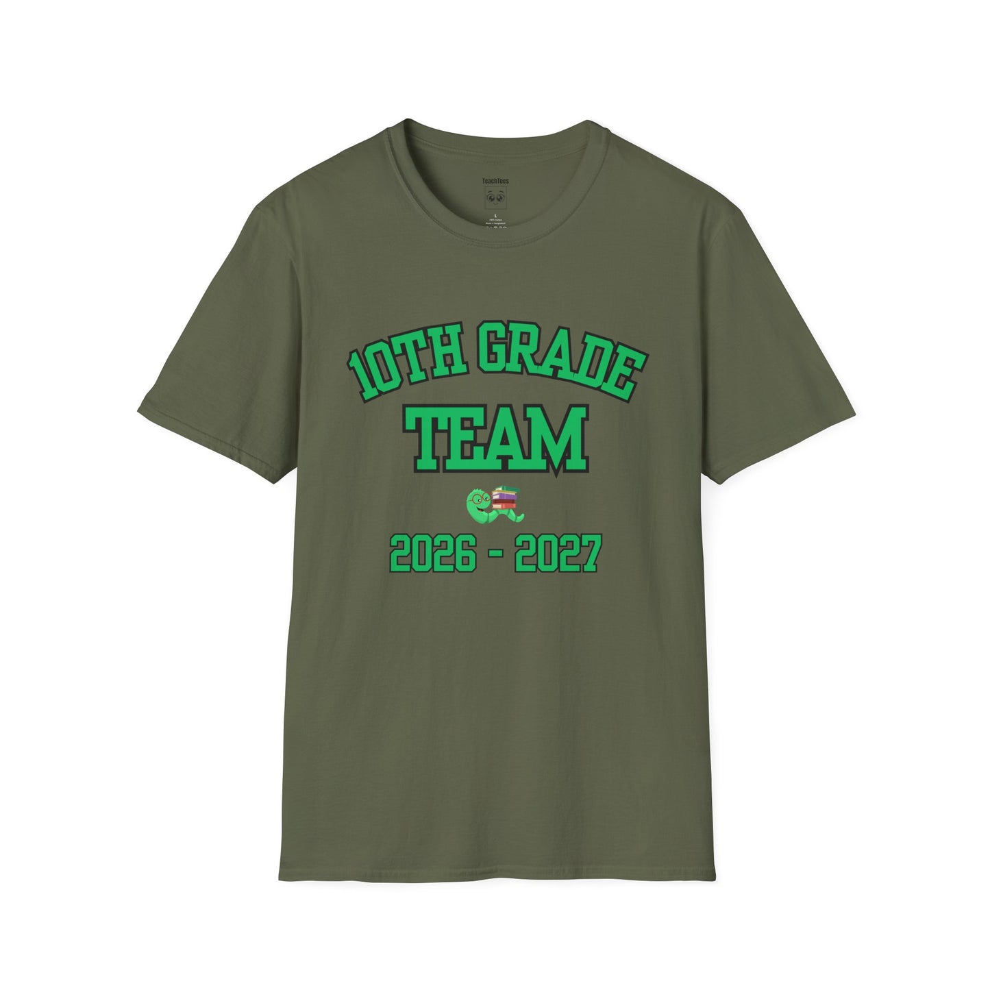 10th Grade Team 2026-2027 Green Tee