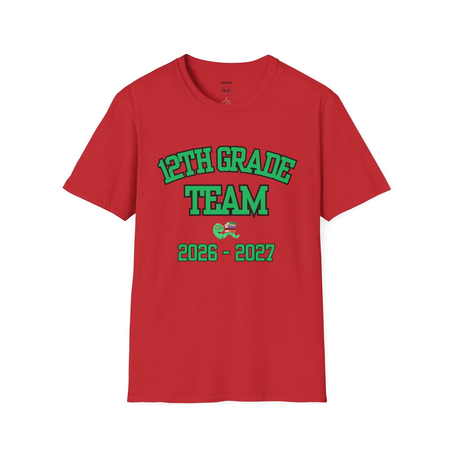 12th Grade Team 2026–2027 Green Tee