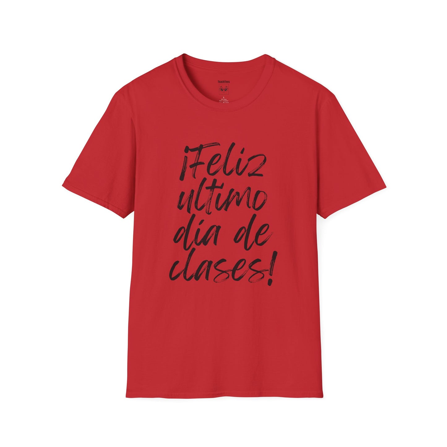 "¡Feliz último día de clases!" Expo Tee