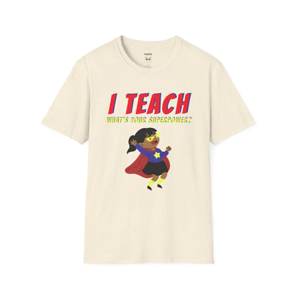 I Teach. What's Your Superpower? Black Hair Woman 2