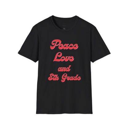 8th Grade Peace Love T-Shirt