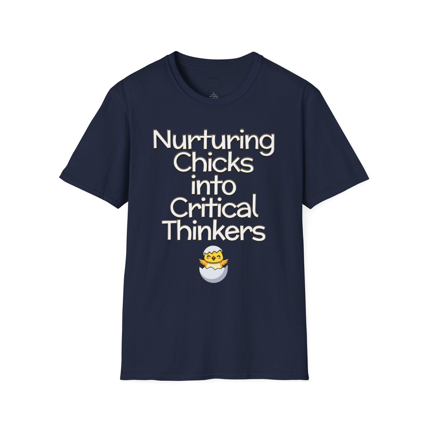 Nurturing Chicks into Critical Thinkers Tee