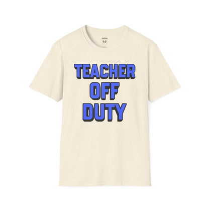 Teacher Off Duty Blue Tee