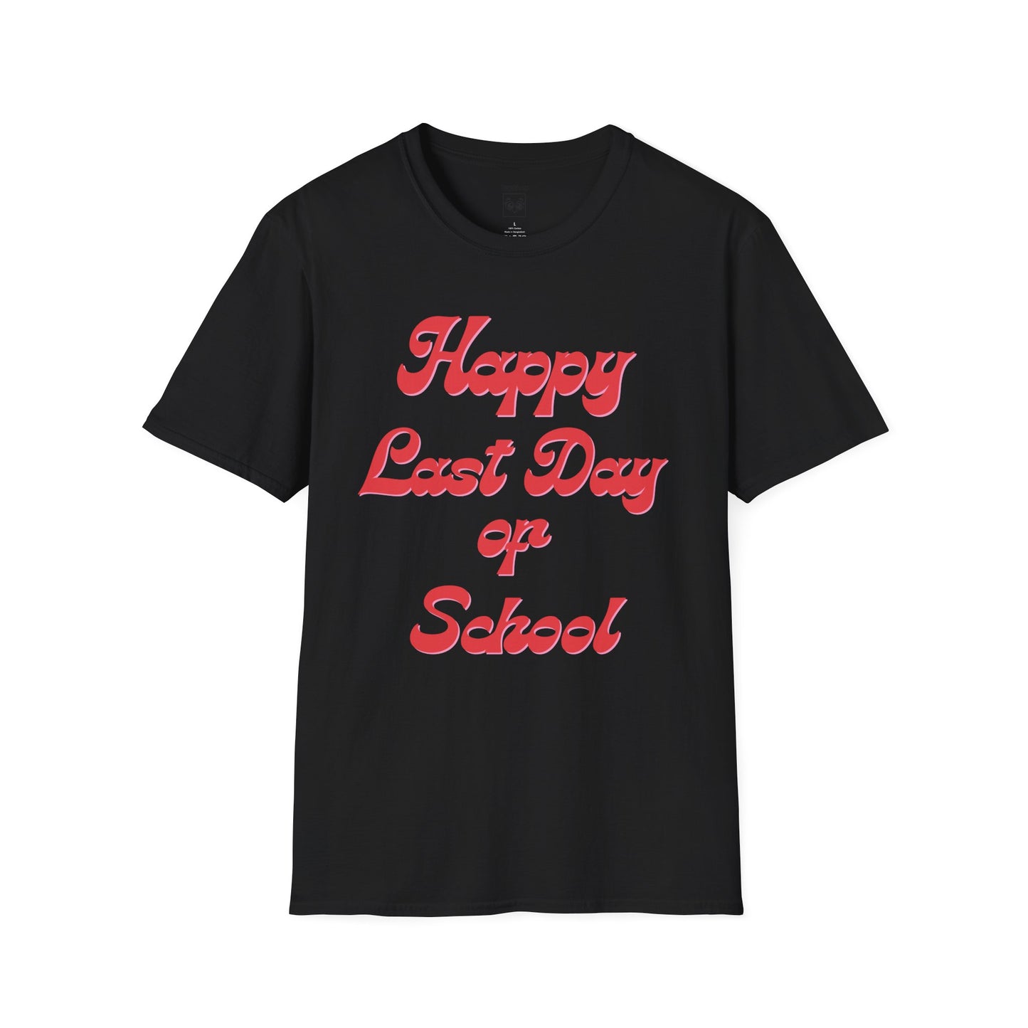 Happy Last Day of School Red Tee