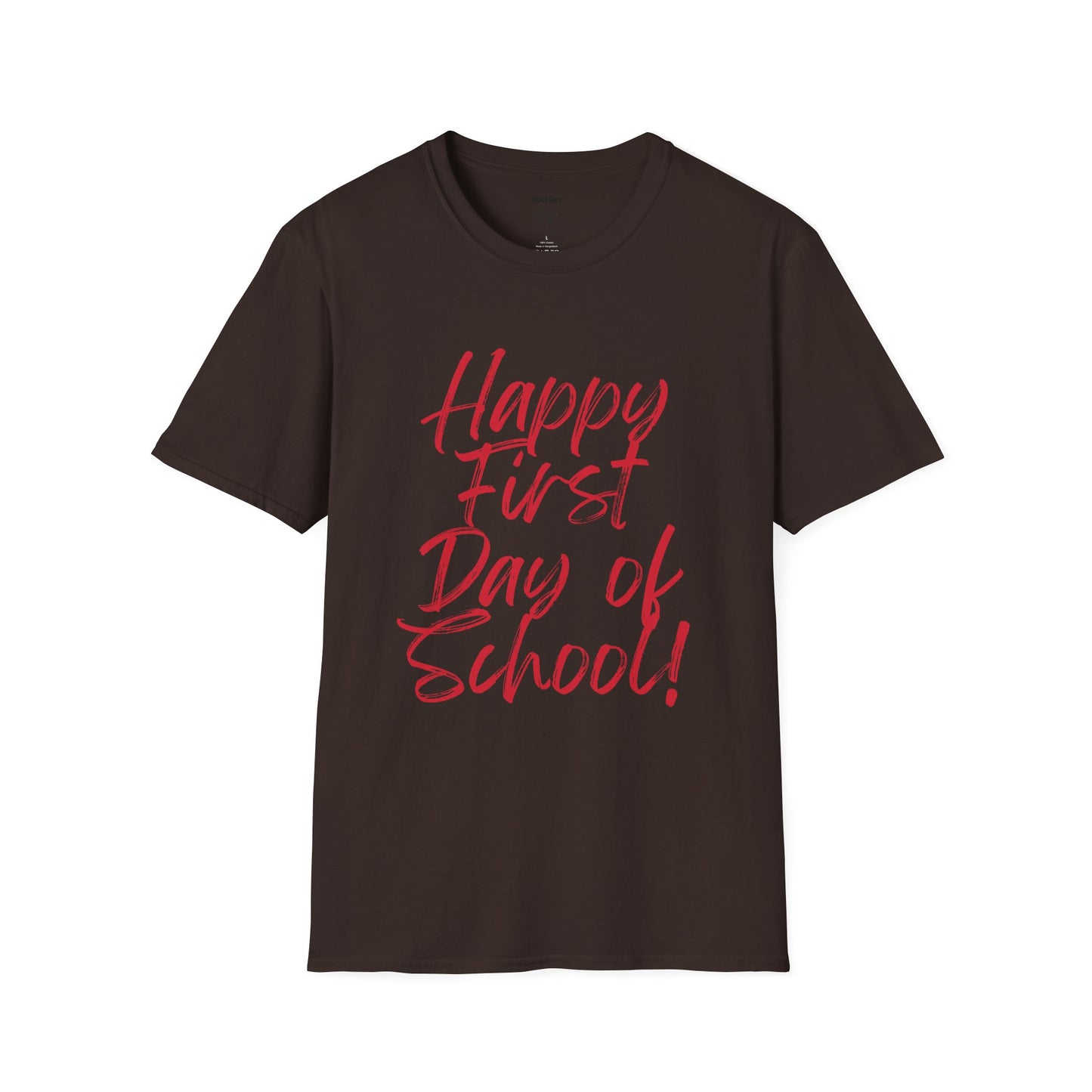 Happy First Day of School Red Expo T‑Shirt
