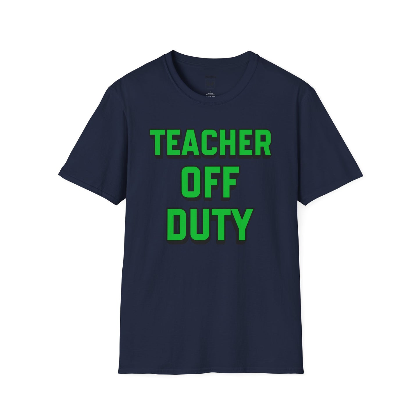 Teacher Off Duty Green Tee