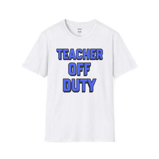 Teacher Off Duty Blue Tee