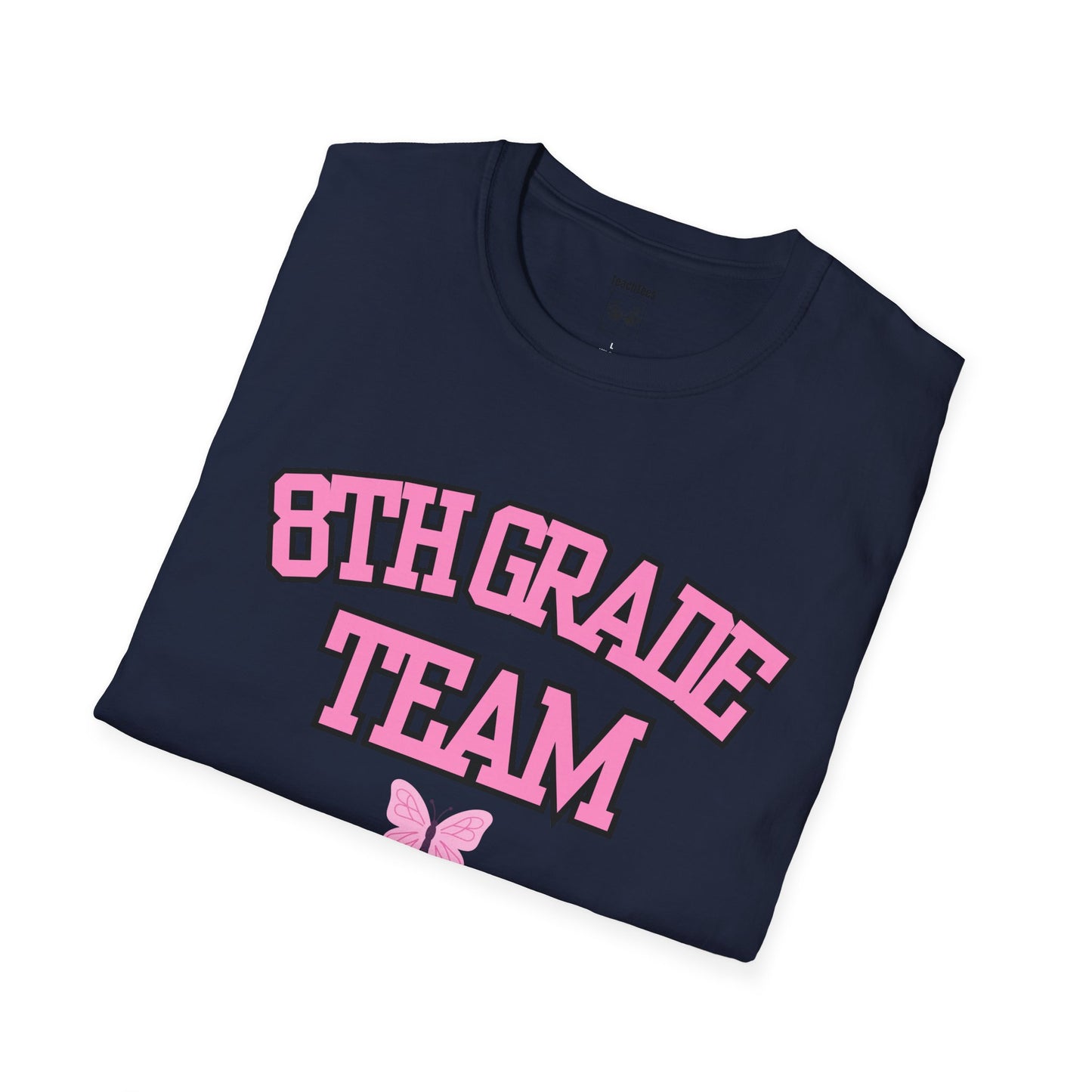 8th Grade Team 2026-2027 Pink Tee