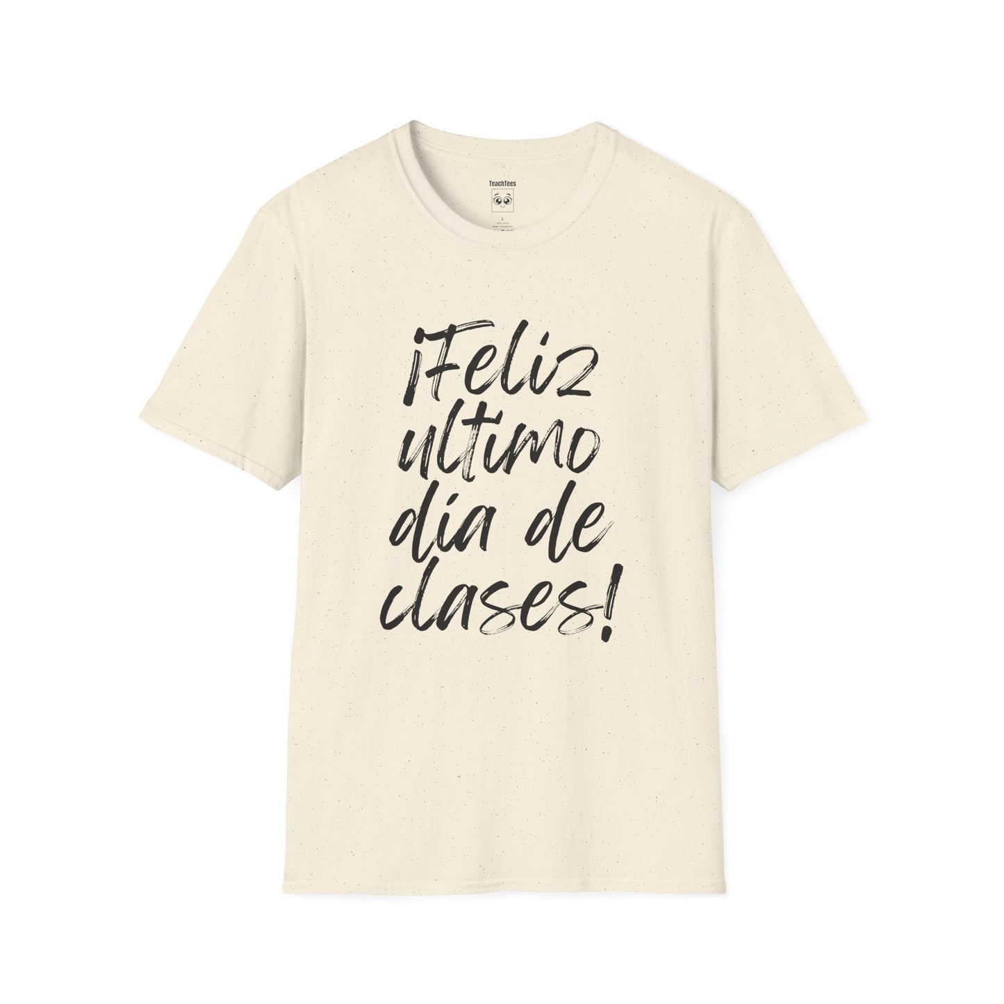 "¡Feliz último día de clases!" Expo Tee