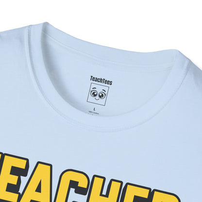 Teacher Off Duty Yellow Tee