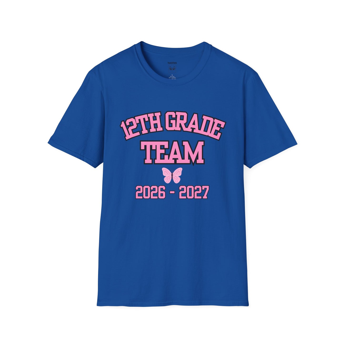 12th Grade Team 2026–2027 Pink Tee