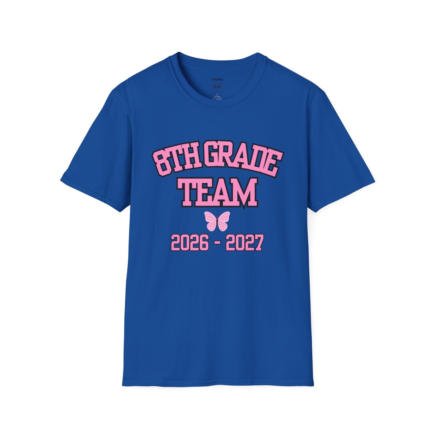 8th Grade Team 2026-2027 Pink Tee