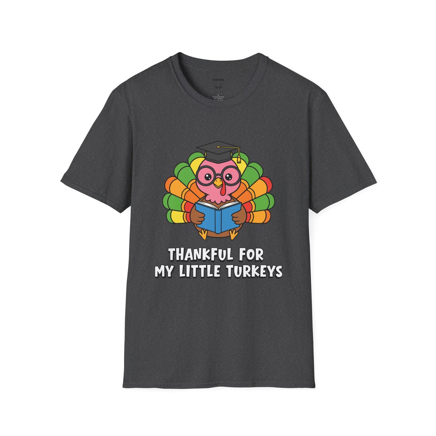 Thankful For My Little Turkeys Tee