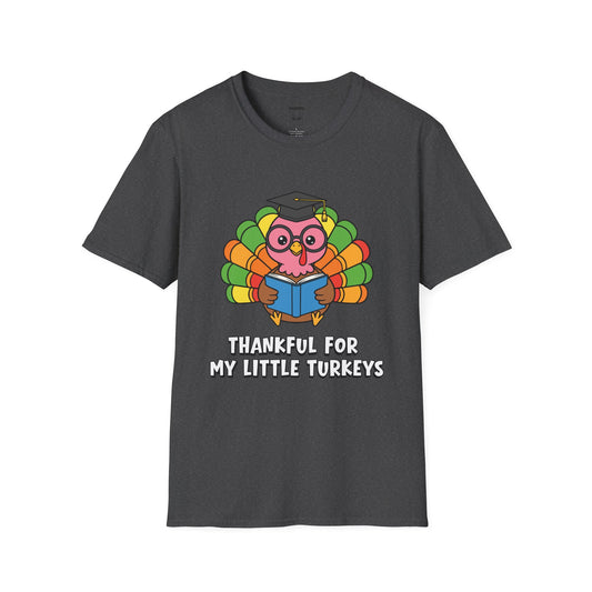 Thankful For My Little Turkeys Tee