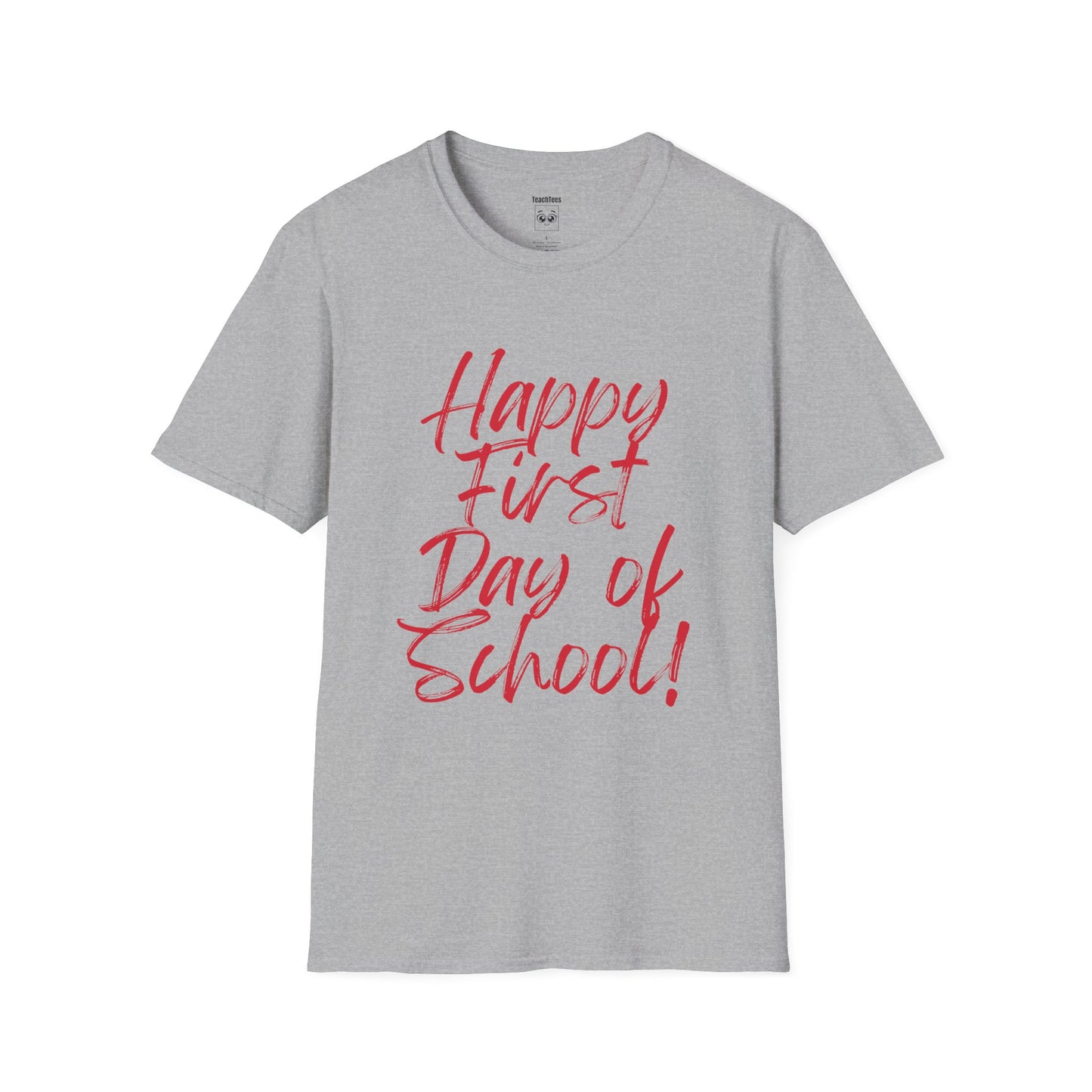 Happy First Day of School Red Expo T‑Shirt
