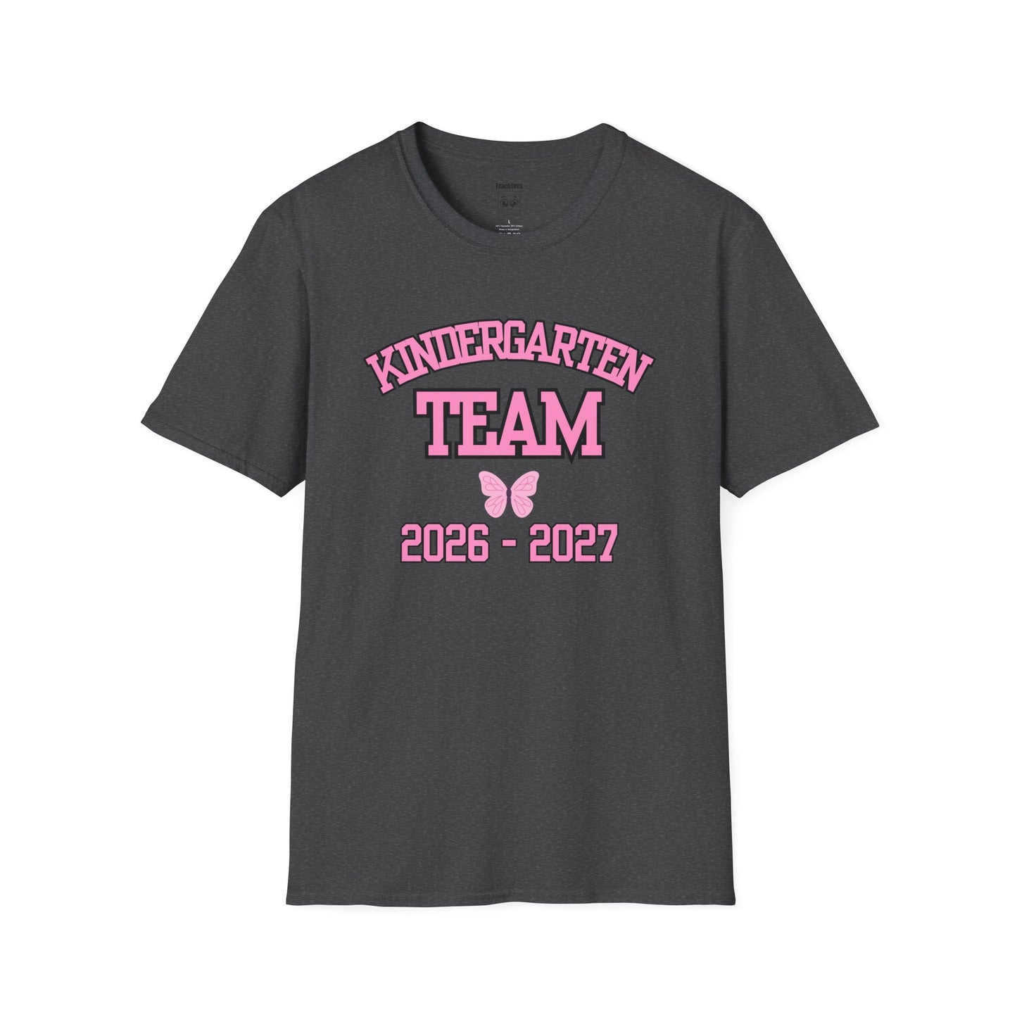 Kindergarten Team 2026–2027 Pink Tee