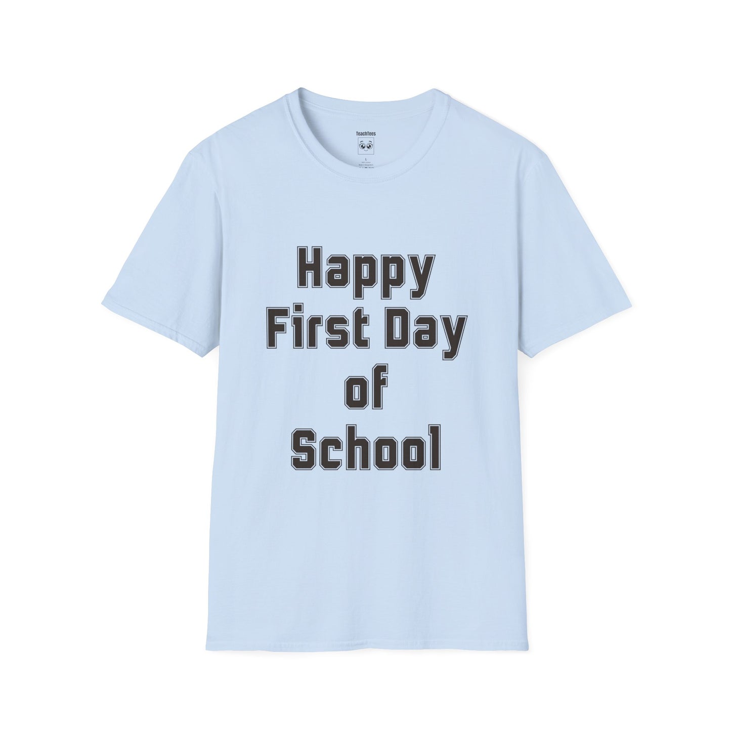 Happy First Day of School Athletic Tee