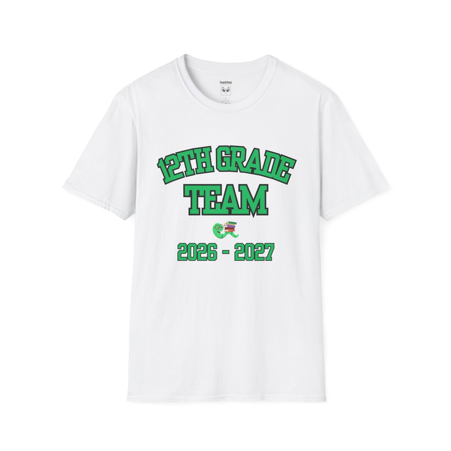 12th Grade Team 2026–2027 Green Tee