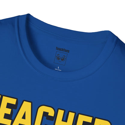 Teacher Off Duty Yellow Tee