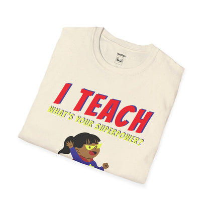 I Teach. What's Your Superpower? Black Hair Woman 2