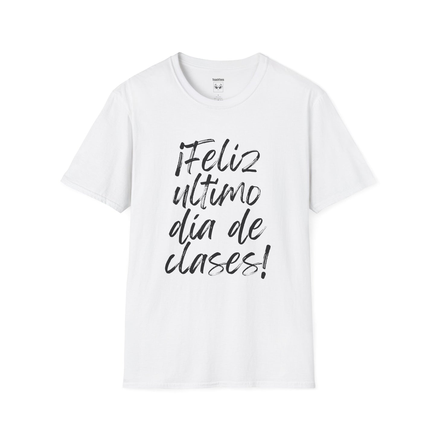 "¡Feliz último día de clases!" Expo Tee