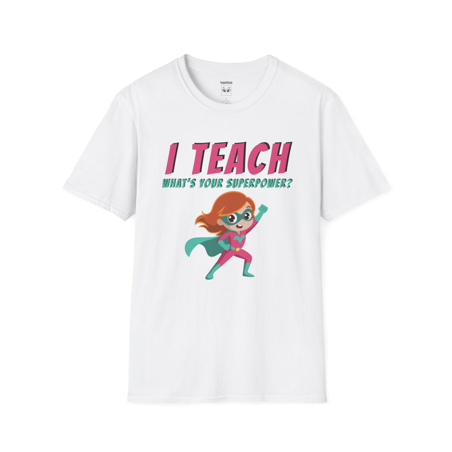 I Teach. What's Your Superpower? - Red Hair Woman Tee