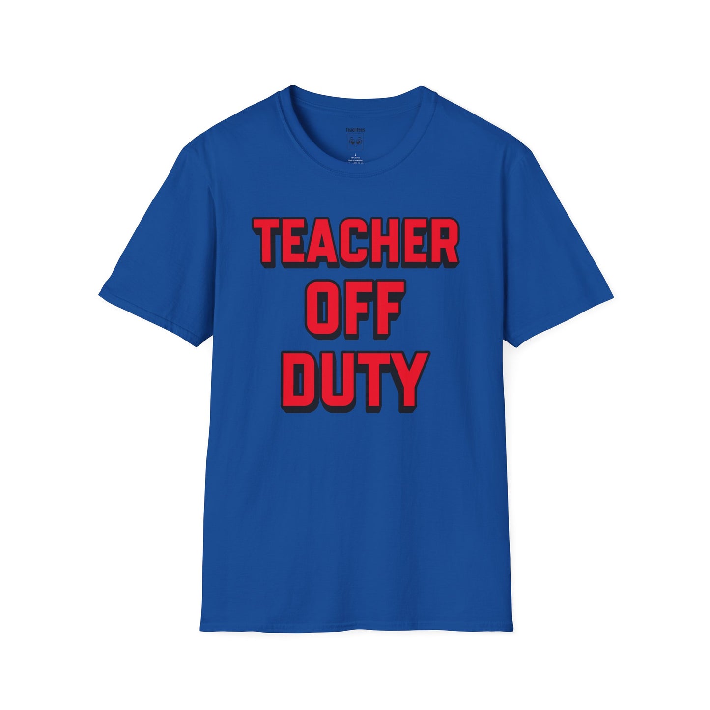 Teacher Off Duty Red Tee