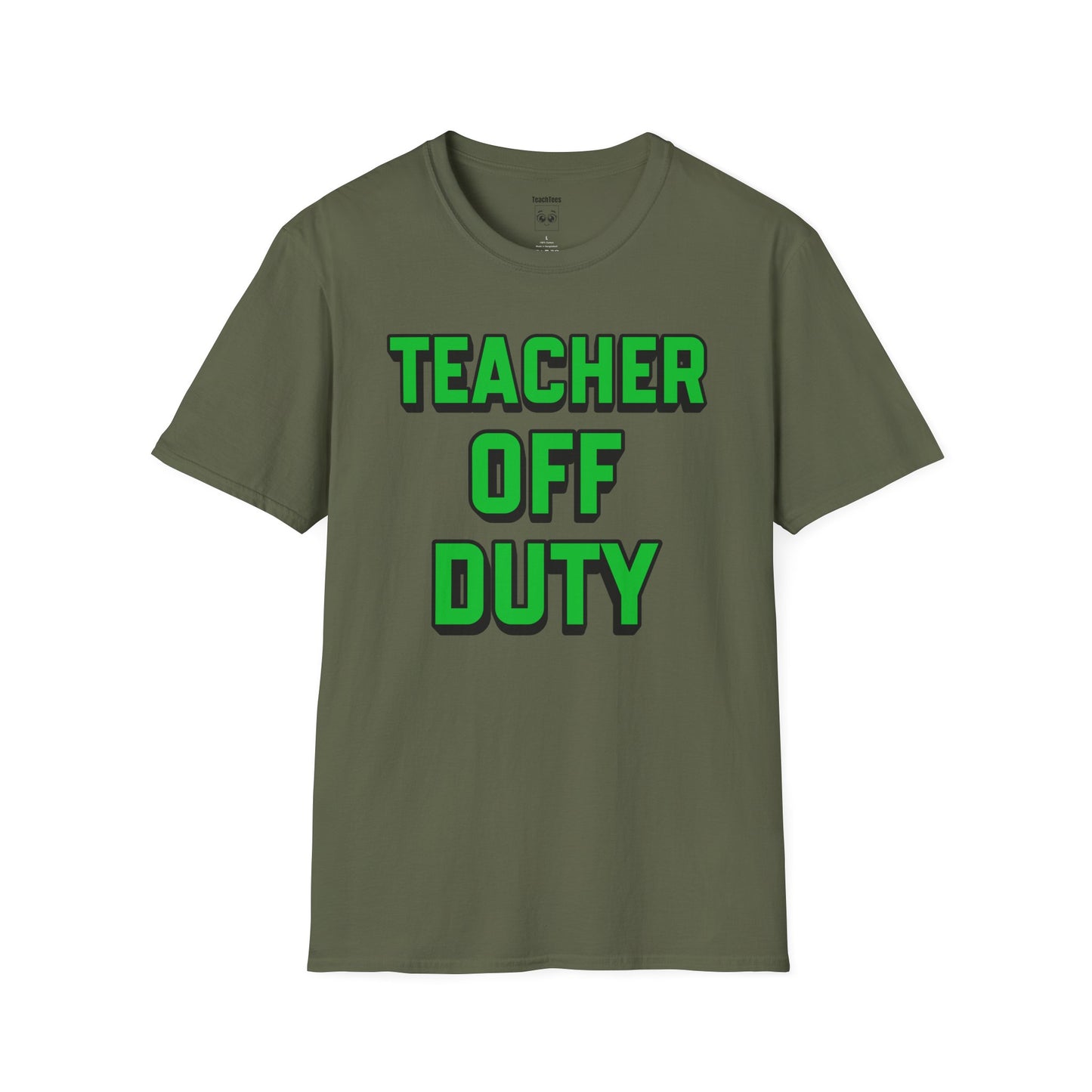 Teacher Off Duty Green Tee
