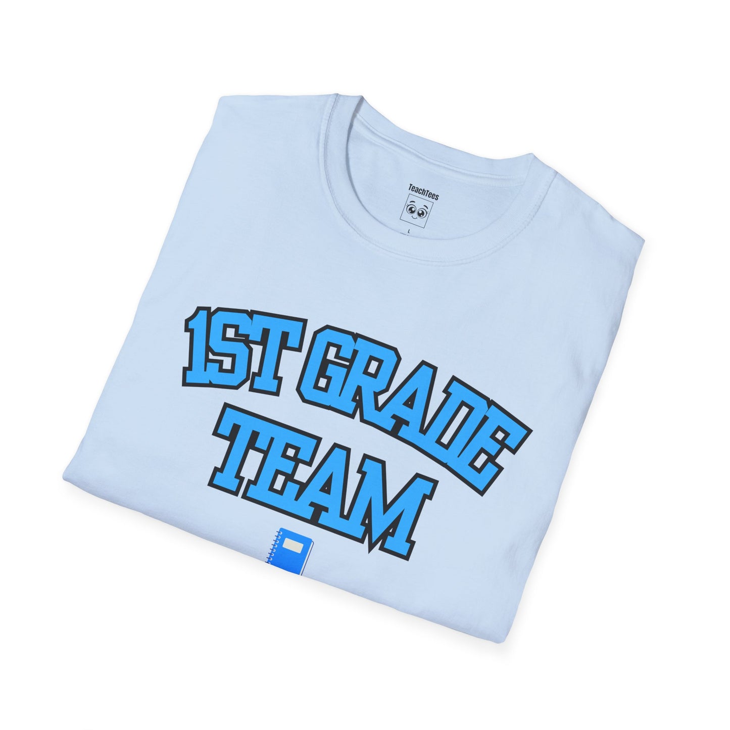 1st Grade Team  2026-2027 Blue Tee
